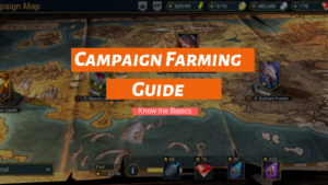 Campaign Farming Guide