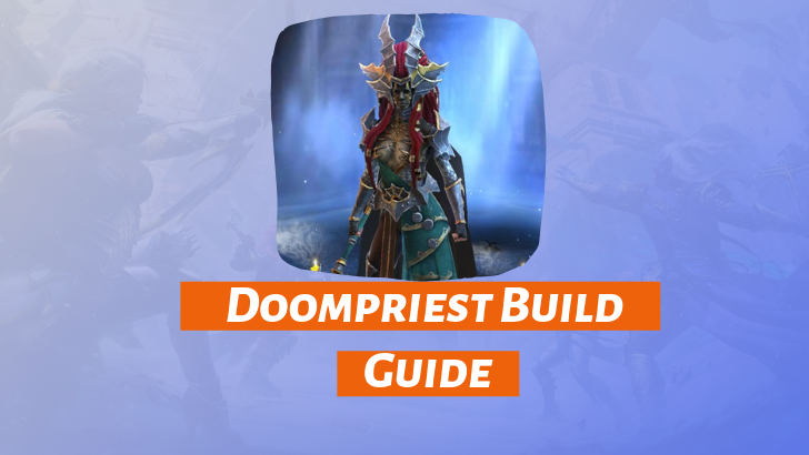 Doompriest Build Guide