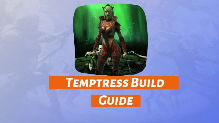 Temptress Build Guide